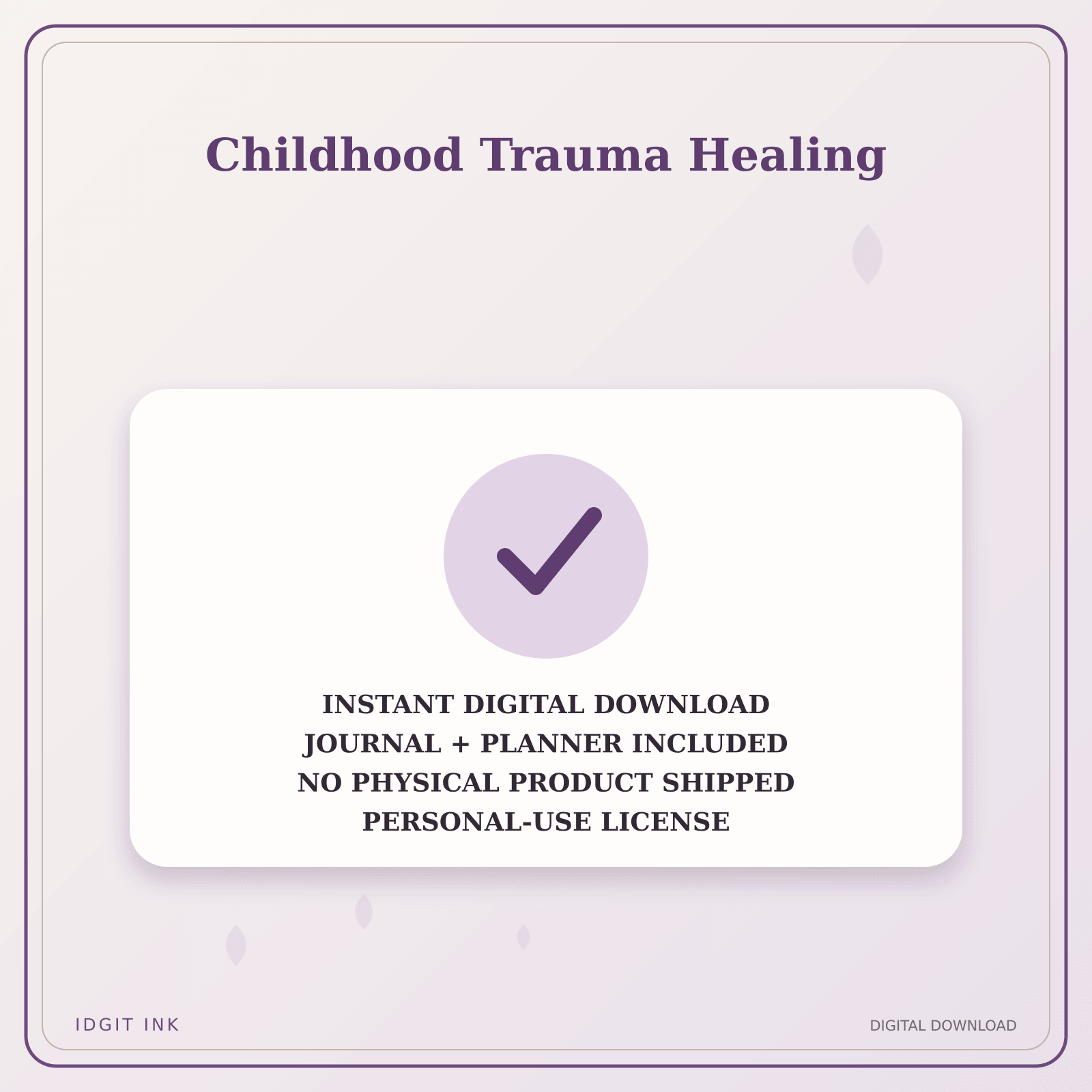 Idgit Ink Childhood Trauma Healing deluxe journal and planner bundle — instant download and no physical product notice