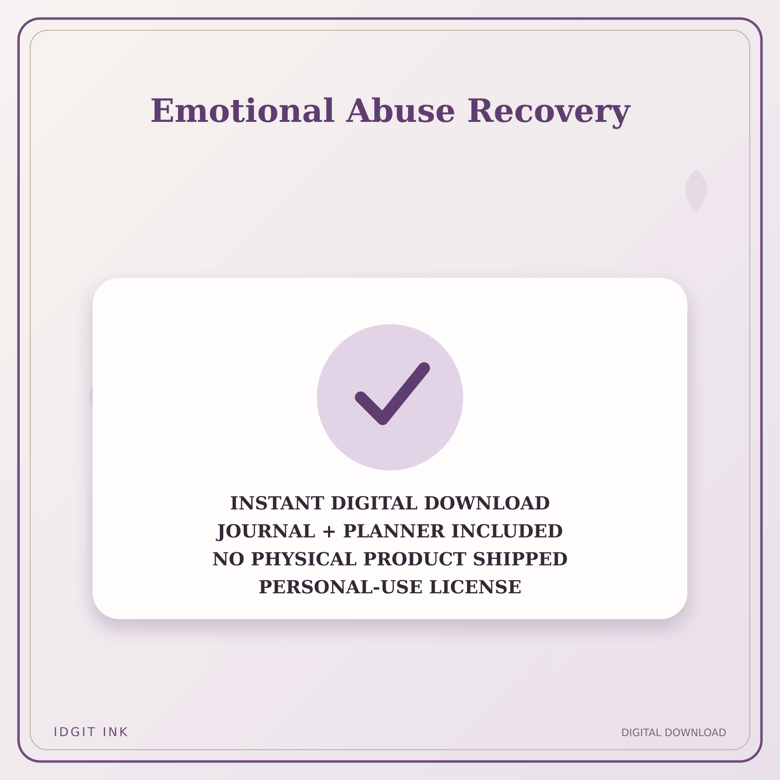 Idgit Ink Emotional Abuse Recovery deluxe journal and planner bundle — instant download and no physical product notice