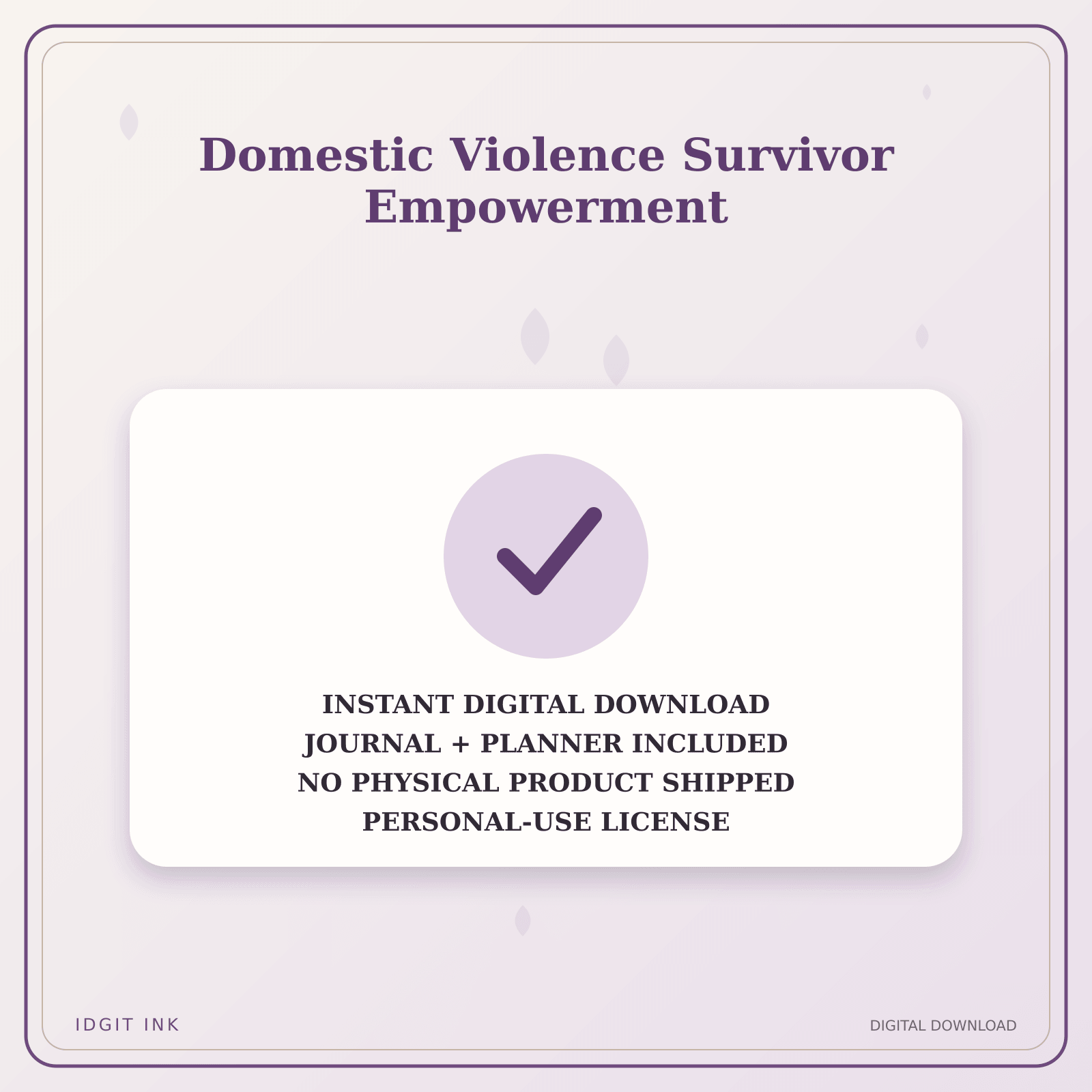 Idgit Ink Domestic Violence Survivor Empowerment deluxe journal and planner bundle — instant download and no physical product notice