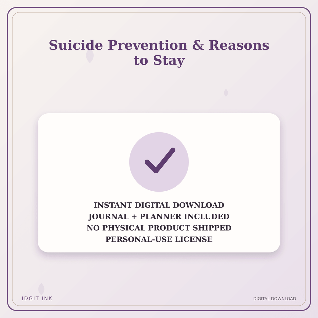 Idgit Ink Suicide Prevention & Reasons to Stay deluxe journal and planner bundle — instant download and no physical product notice