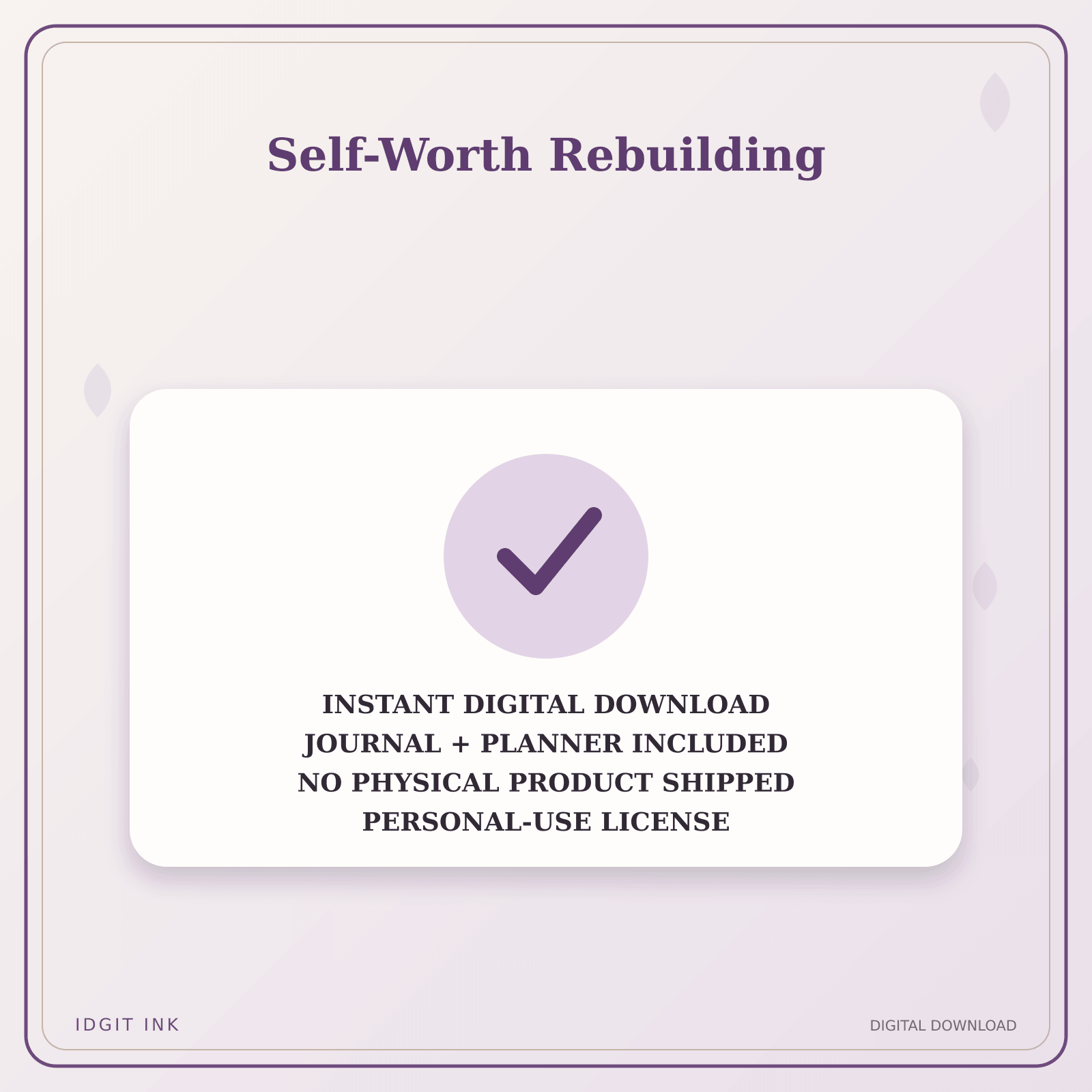 Idgit Ink Self-Worth Rebuilding deluxe journal and planner bundle — instant download and no physical product notice