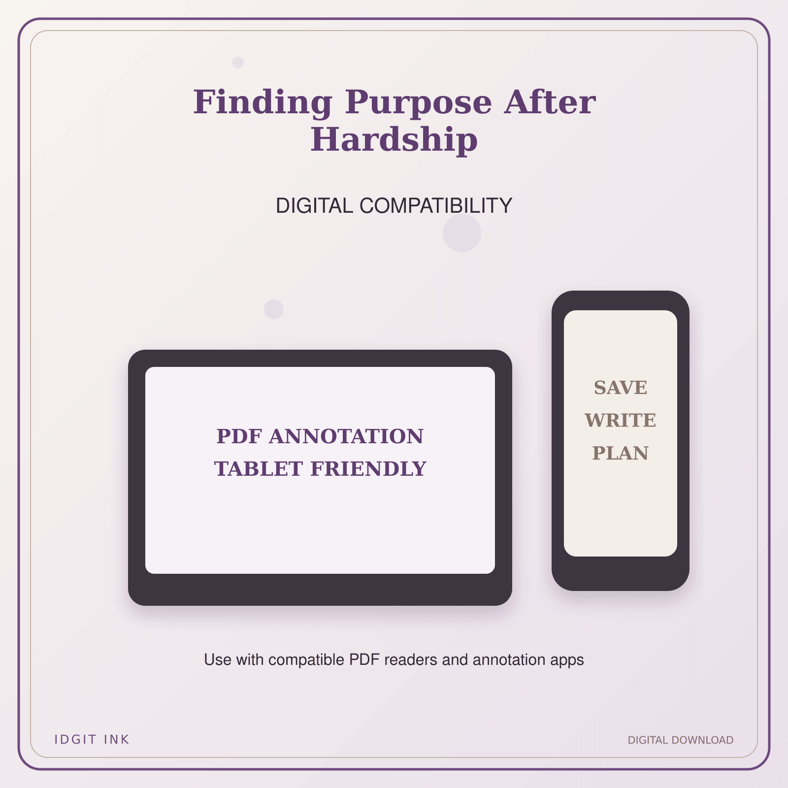 Idgit Ink Finding Purpose After Hardship deluxe journal and planner bundle — tablet and pdf annotation compatibility