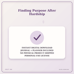 Idgit Ink Finding Purpose After Hardship deluxe journal and planner bundle — instant download and no physical product notice