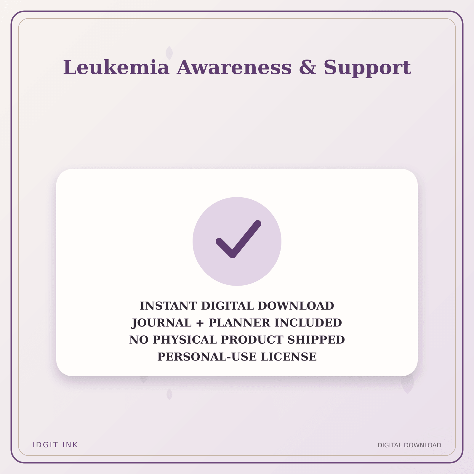 Idgit Ink Leukemia Awareness & Support deluxe journal and planner bundle — instant download and no physical product notice