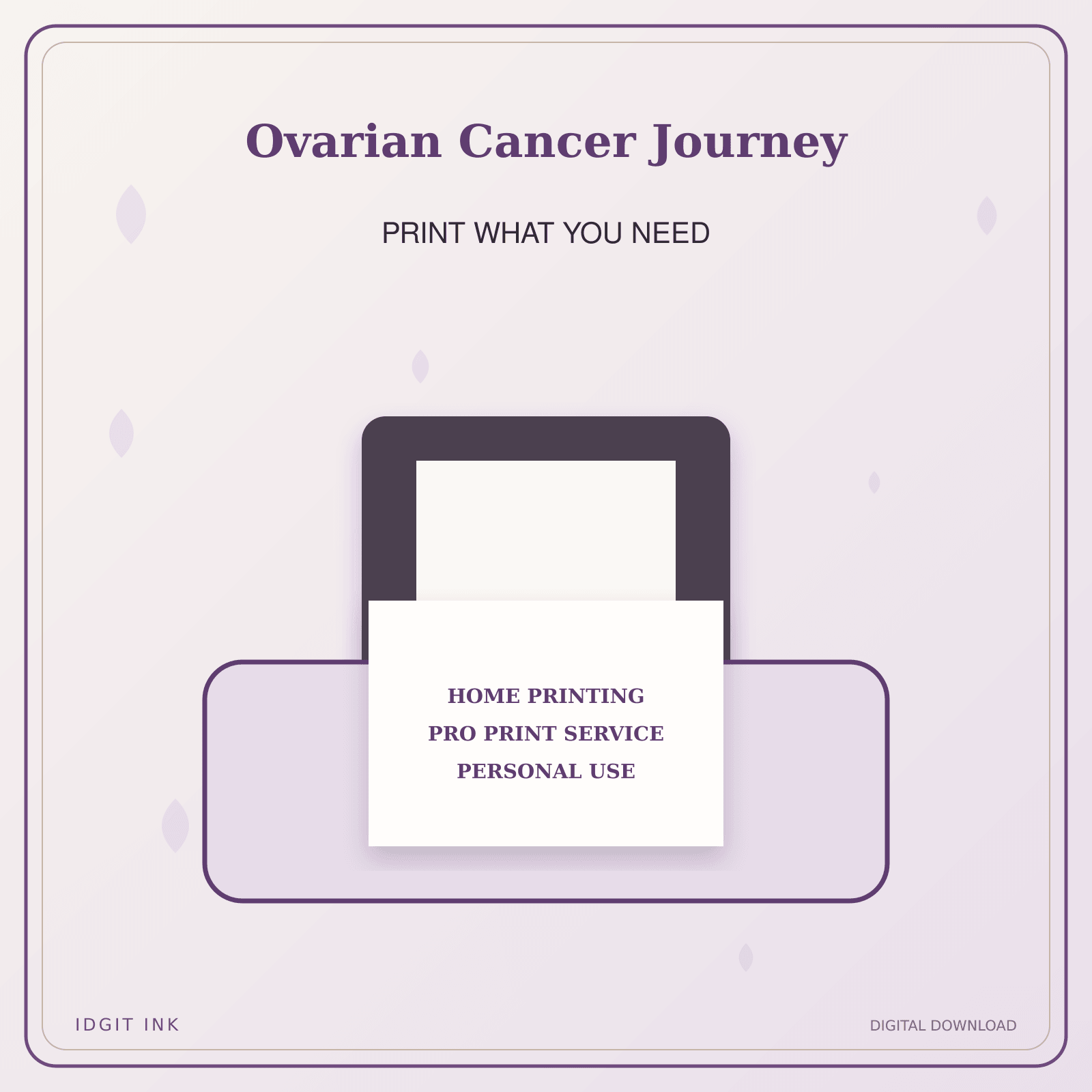 Idgit Ink Ovarian Cancer Journey deluxe journal and planner bundle — home and professional printing information