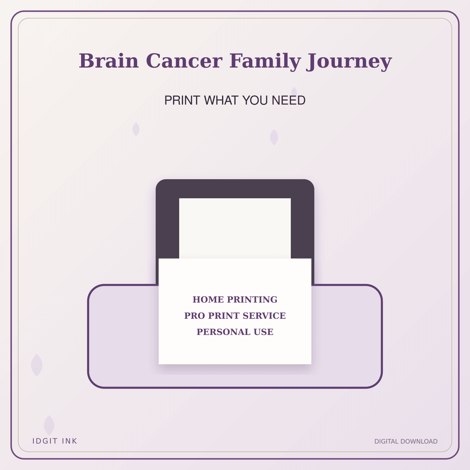 Idgit Ink Brain Cancer Family Journey deluxe journal and planner bundle — home and professional printing information