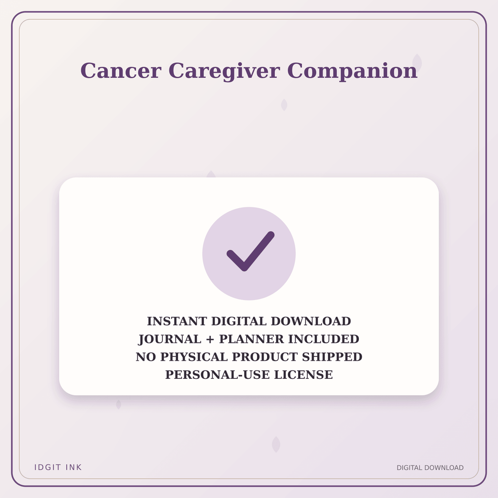 Idgit Ink Cancer Caregiver Companion deluxe journal and planner bundle — instant download and no physical product notice