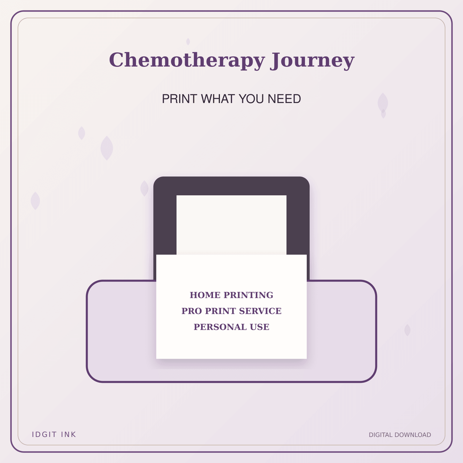 Idgit Ink Chemotherapy Journey deluxe journal and planner bundle — home and professional printing information