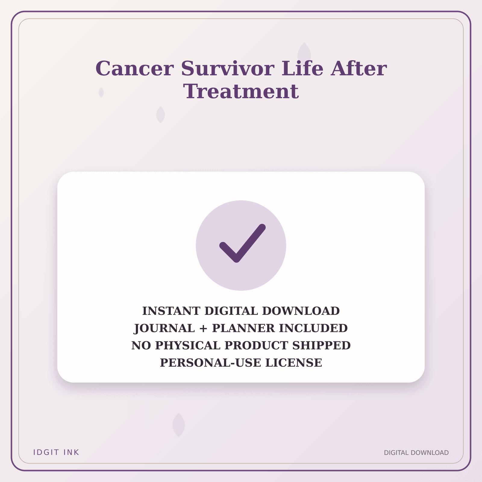 Idgit Ink Cancer Survivor Life After Treatment deluxe journal and planner bundle — instant download and no physical product notice
