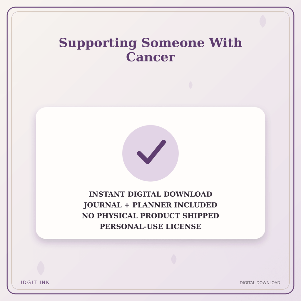 Idgit Ink Supporting Someone With Cancer deluxe journal and planner bundle — instant download and no physical product notice