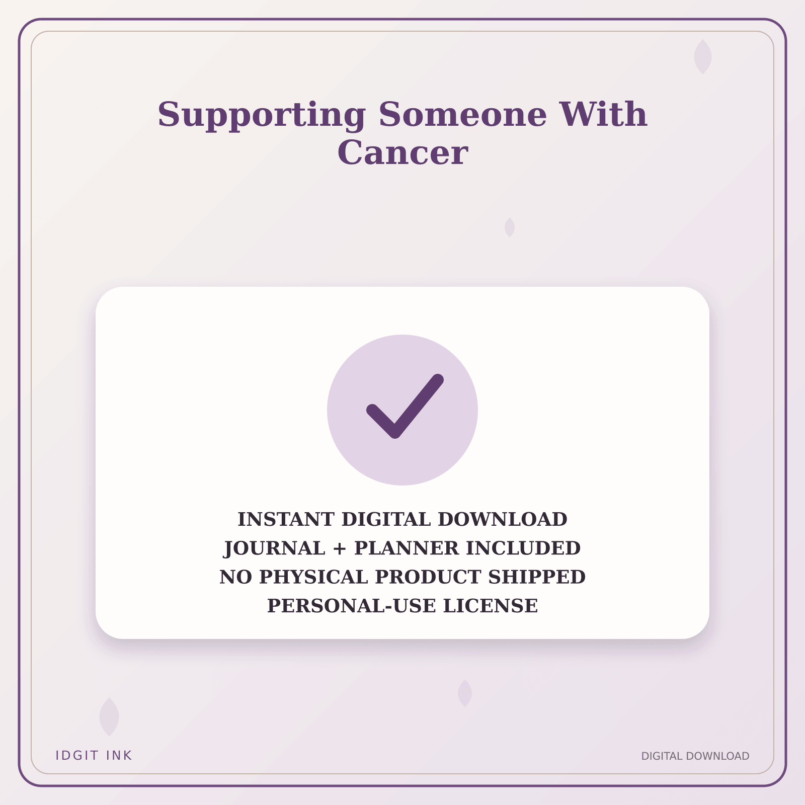 Idgit Ink Supporting Someone With Cancer deluxe journal and planner bundle — instant download and no physical product notice