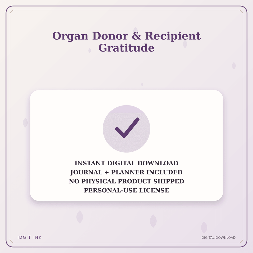 Idgit Ink Organ Donor & Recipient Gratitude deluxe journal and planner bundle — instant download and no physical product notice