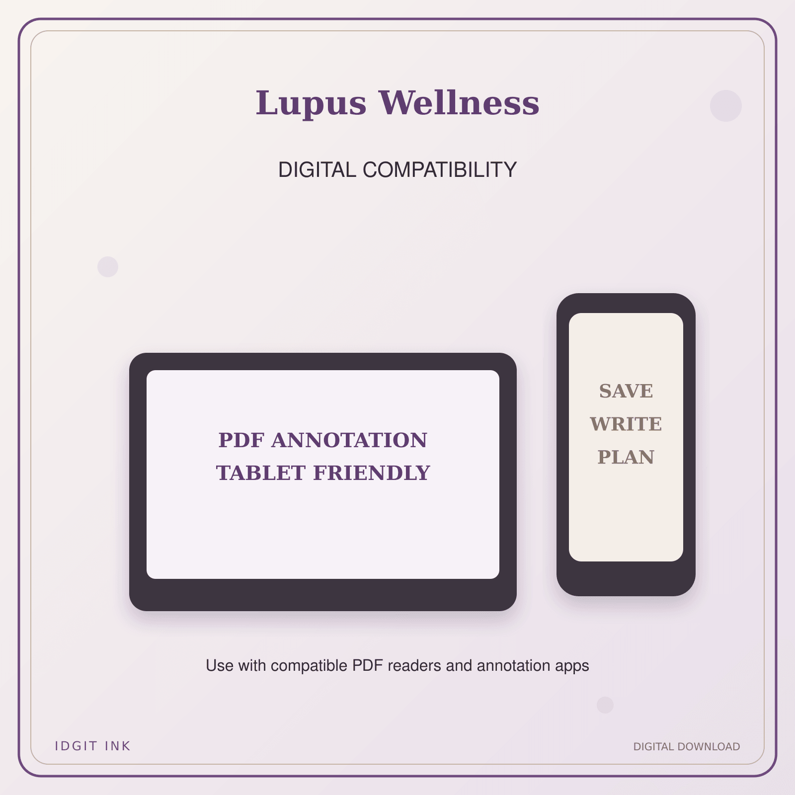 Idgit Ink Lupus Wellness deluxe journal and planner bundle — tablet and pdf annotation compatibility
