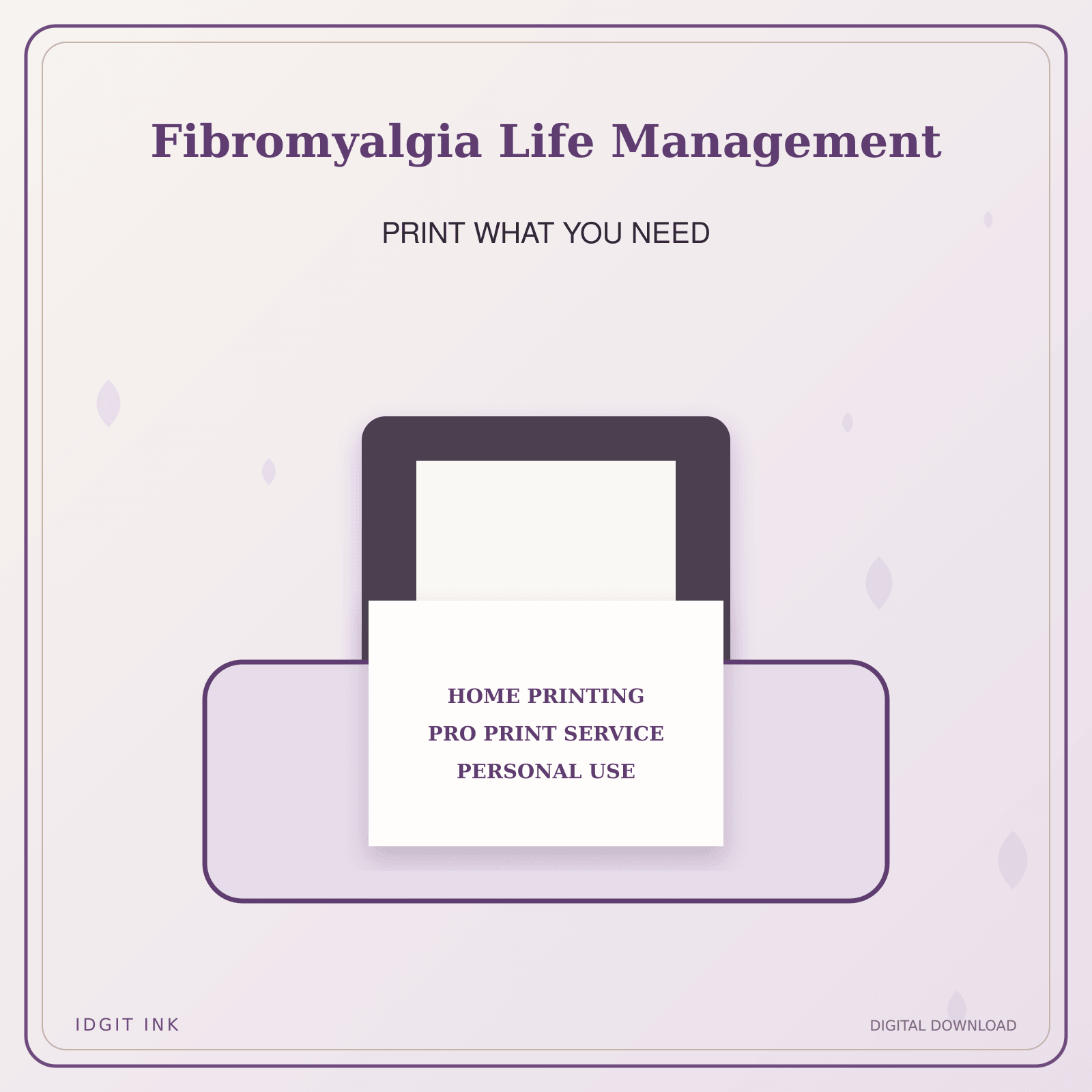 Idgit Ink Fibromyalgia Life Management deluxe journal and planner bundle — home and professional printing information