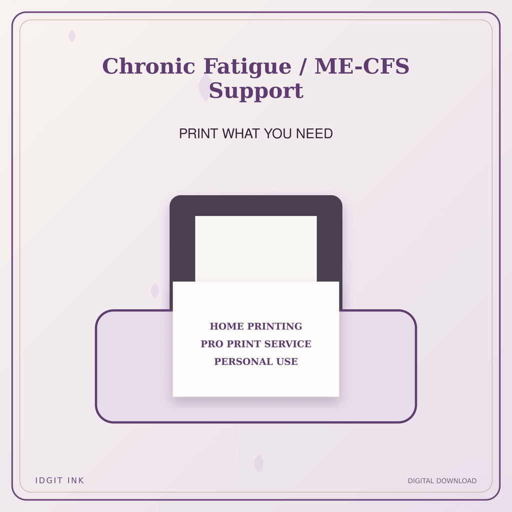 Idgit Ink Chronic Fatigue / ME-CFS Support deluxe journal and planner bundle — home and professional printing information