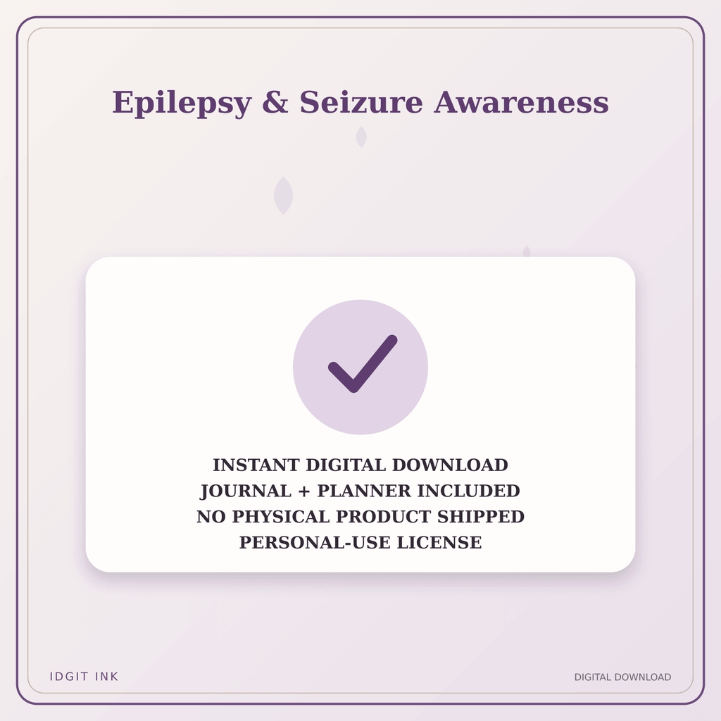Idgit Ink Epilepsy & Seizure Awareness deluxe journal and planner bundle — instant download and no physical product notice