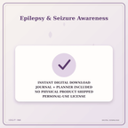 Idgit Ink Epilepsy & Seizure Awareness deluxe journal and planner bundle — instant download and no physical product notice