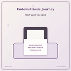 Idgit Ink Endometriosis Journey deluxe journal and planner bundle — home and professional printing information