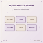 Idgit Ink Thyroid Disease Wellness deluxe journal and planner bundle — included digital stickers and cards
