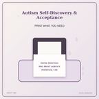 Idgit Ink Autism Self-Discovery & Acceptance deluxe journal and planner bundle — home and professional printing information