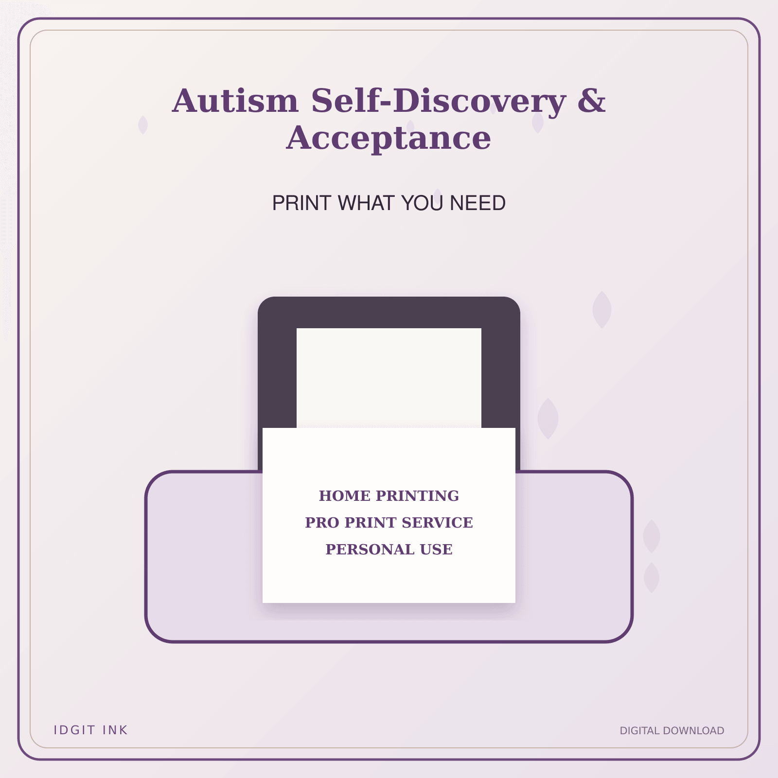 Idgit Ink Autism Self-Discovery & Acceptance deluxe journal and planner bundle — home and professional printing information