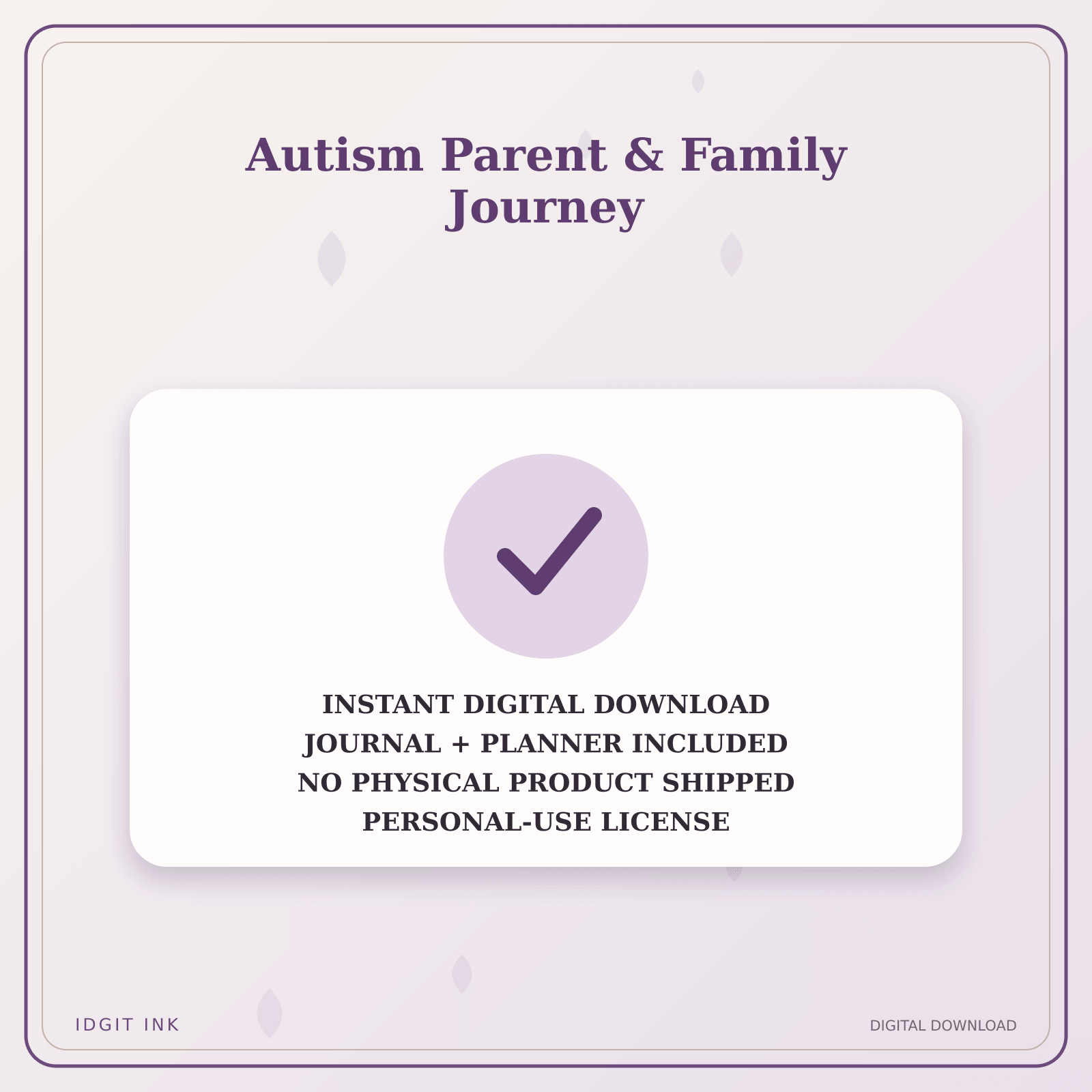 Idgit Ink Autism Parent & Family Journey deluxe journal and planner bundle — instant download and no physical product notice
