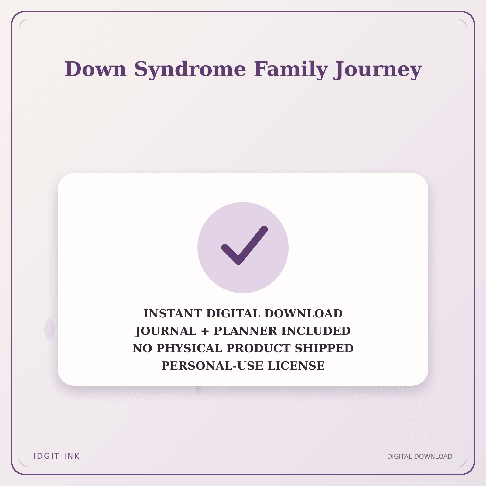 Idgit Ink Down Syndrome Family Journey deluxe journal and planner bundle — instant download and no physical product notice