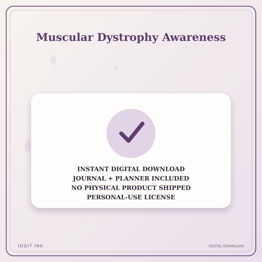 Idgit Ink Muscular Dystrophy Awareness deluxe journal and planner bundle — instant download and no physical product notice