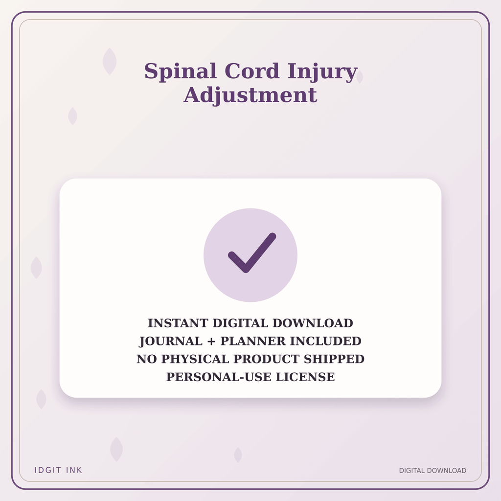 Idgit Ink Spinal Cord Injury Adjustment deluxe journal and planner bundle — instant download and no physical product notice