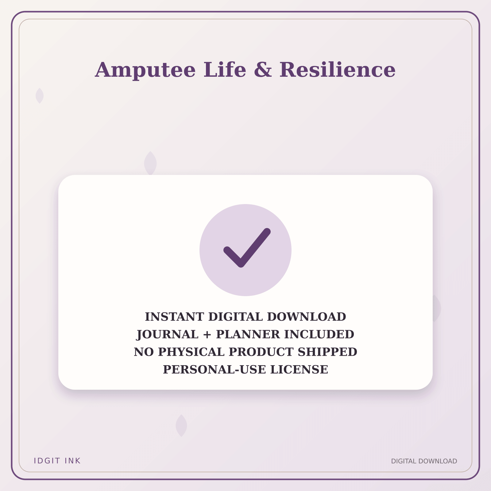 Idgit Ink Amputee Life & Resilience deluxe journal and planner bundle — instant download and no physical product notice