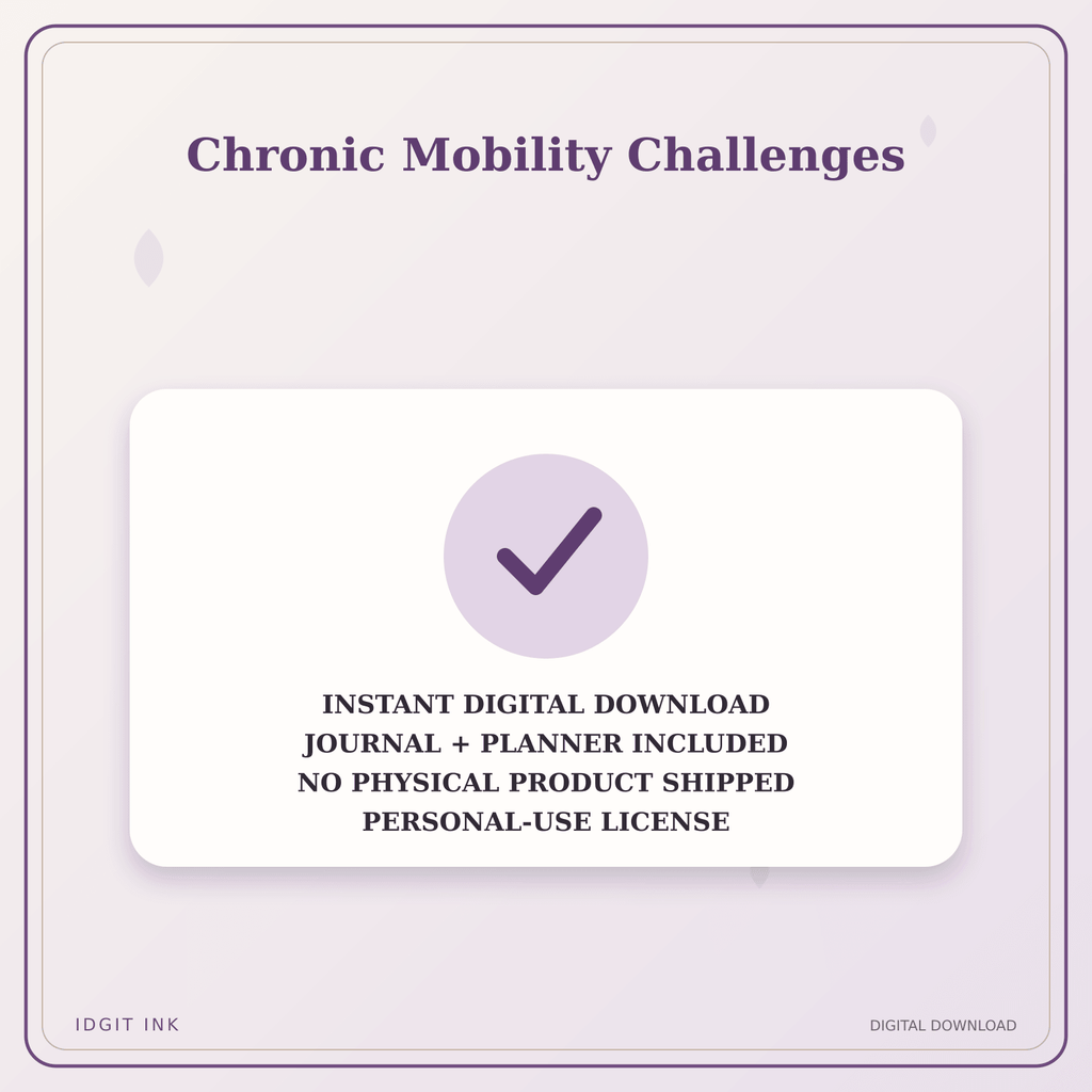 Idgit Ink Chronic Mobility Challenges deluxe journal and planner bundle — instant download and no physical product notice