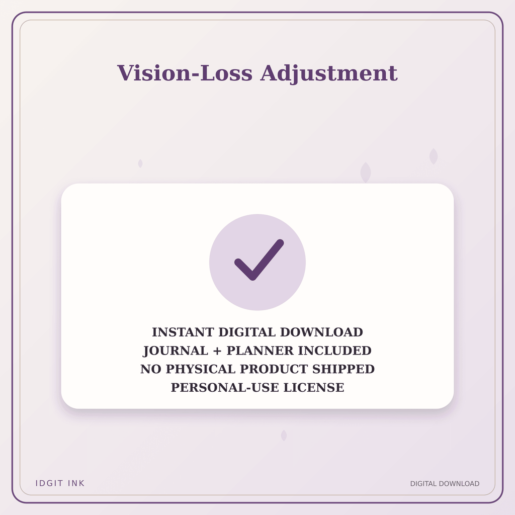 Idgit Ink Vision-Loss Adjustment deluxe journal and planner bundle — instant download and no physical product notice