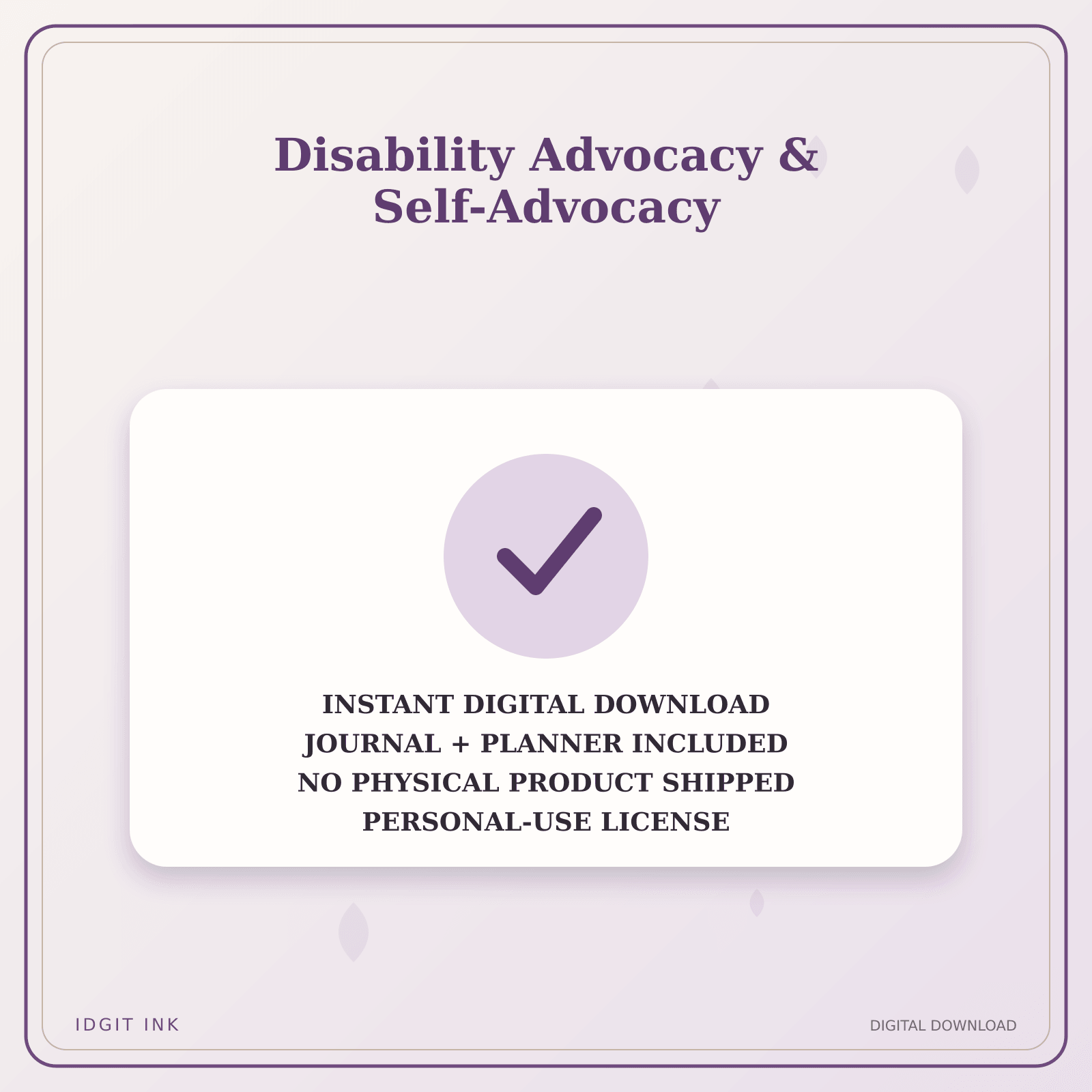 Idgit Ink Disability Advocacy & Self-Advocacy deluxe journal and planner bundle — instant download and no physical product notice