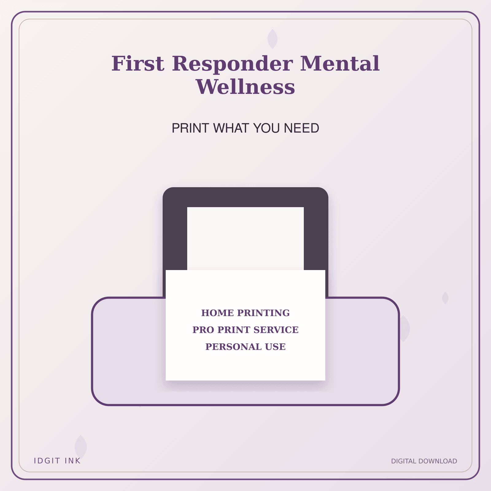 Idgit Ink First Responder Mental Wellness deluxe journal and planner bundle — home and professional printing information