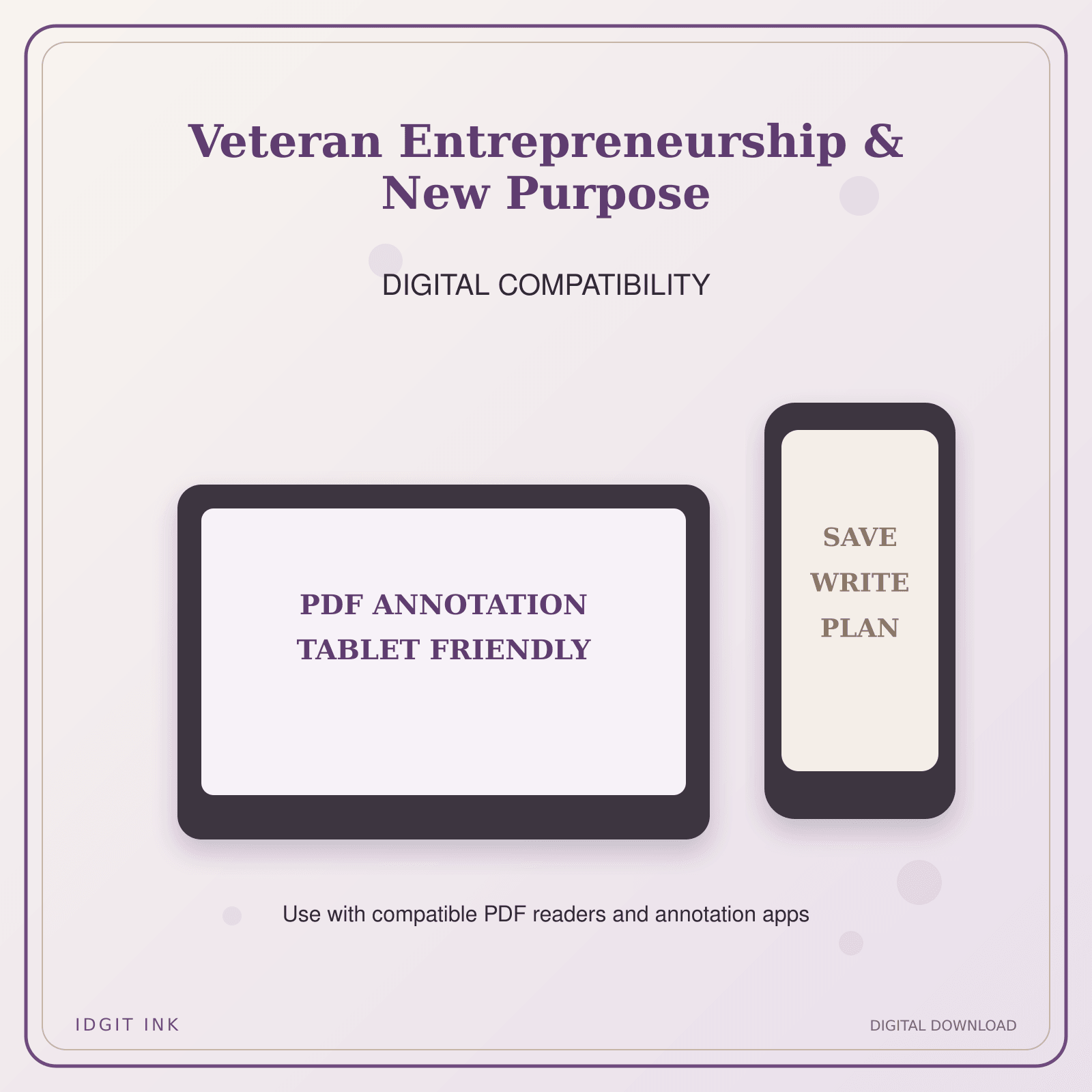Idgit Ink Veteran Entrepreneurship & New Purpose deluxe journal and planner bundle — tablet and pdf annotation compatibility