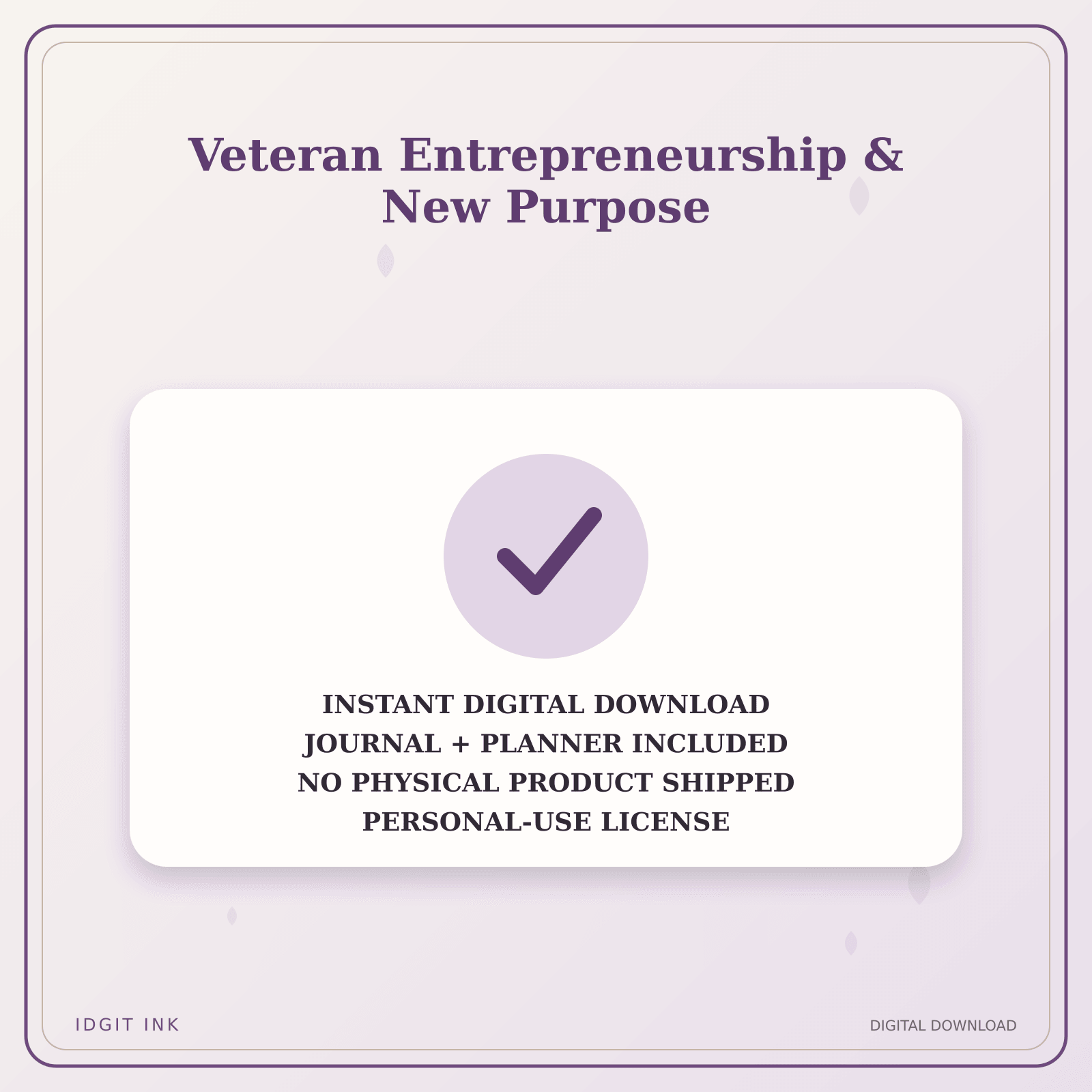 Idgit Ink Veteran Entrepreneurship & New Purpose deluxe journal and planner bundle — instant download and no physical product notice