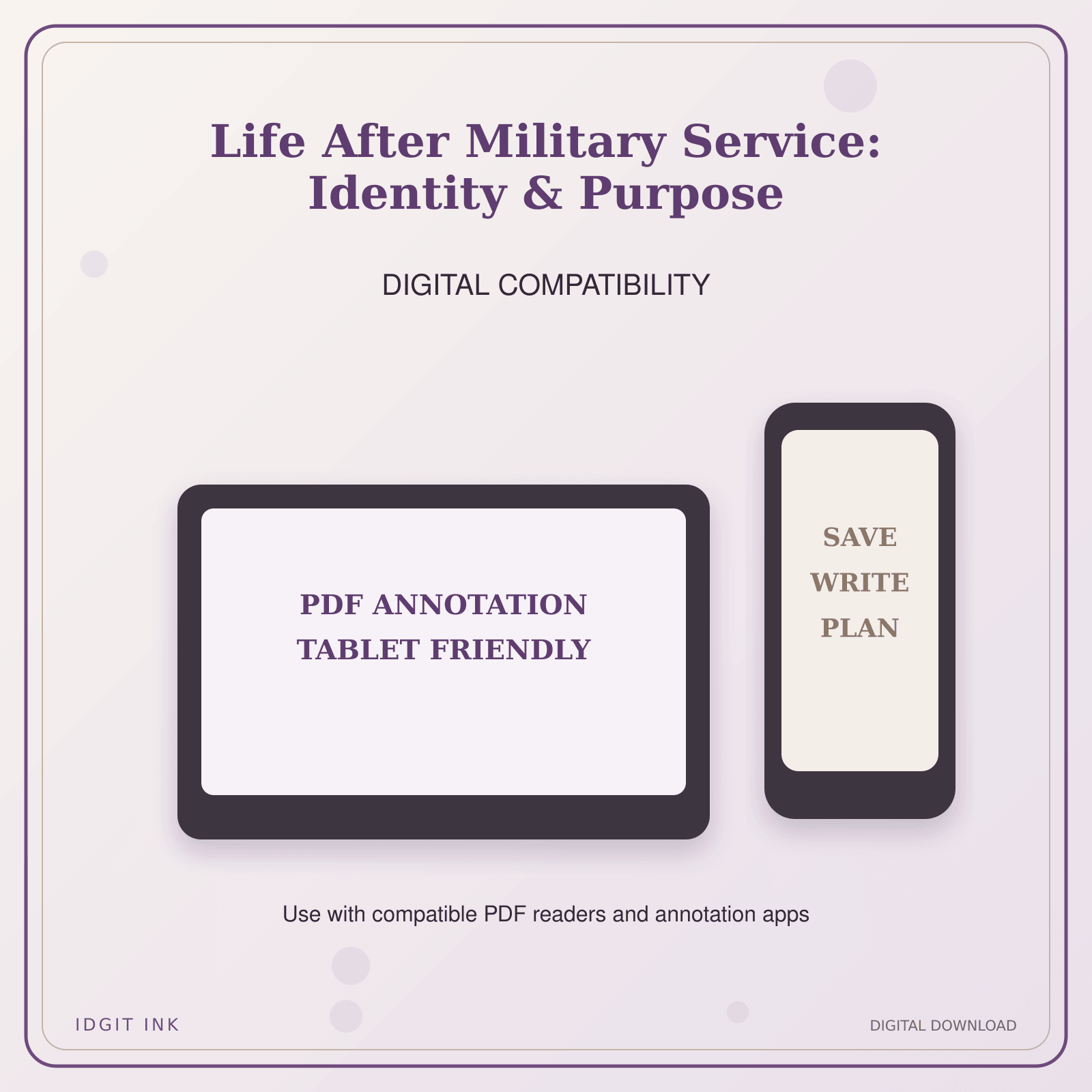 Idgit Ink Life After Military Service: Identity & Purpose deluxe journal and planner bundle — tablet and pdf annotation compatibility