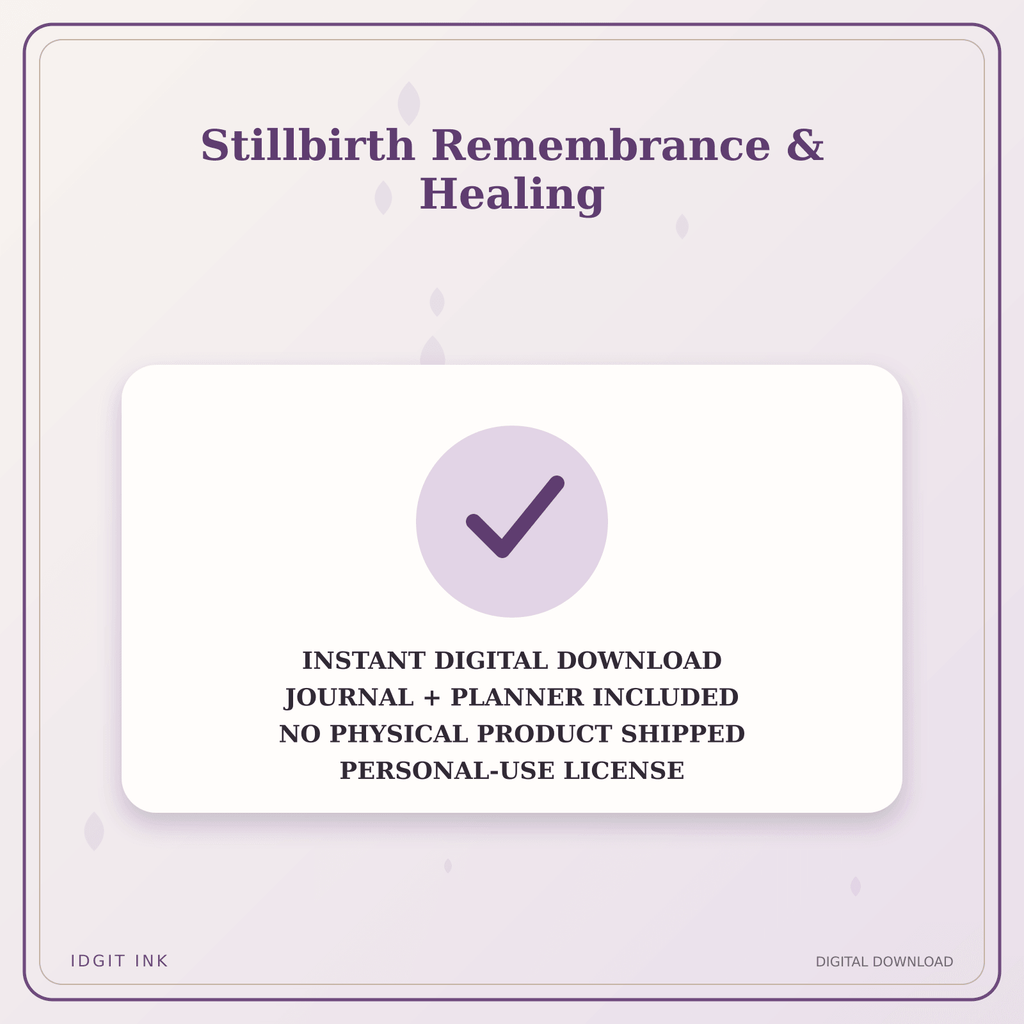 Idgit Ink Stillbirth Remembrance & Healing deluxe journal and planner bundle — instant download and no physical product notice