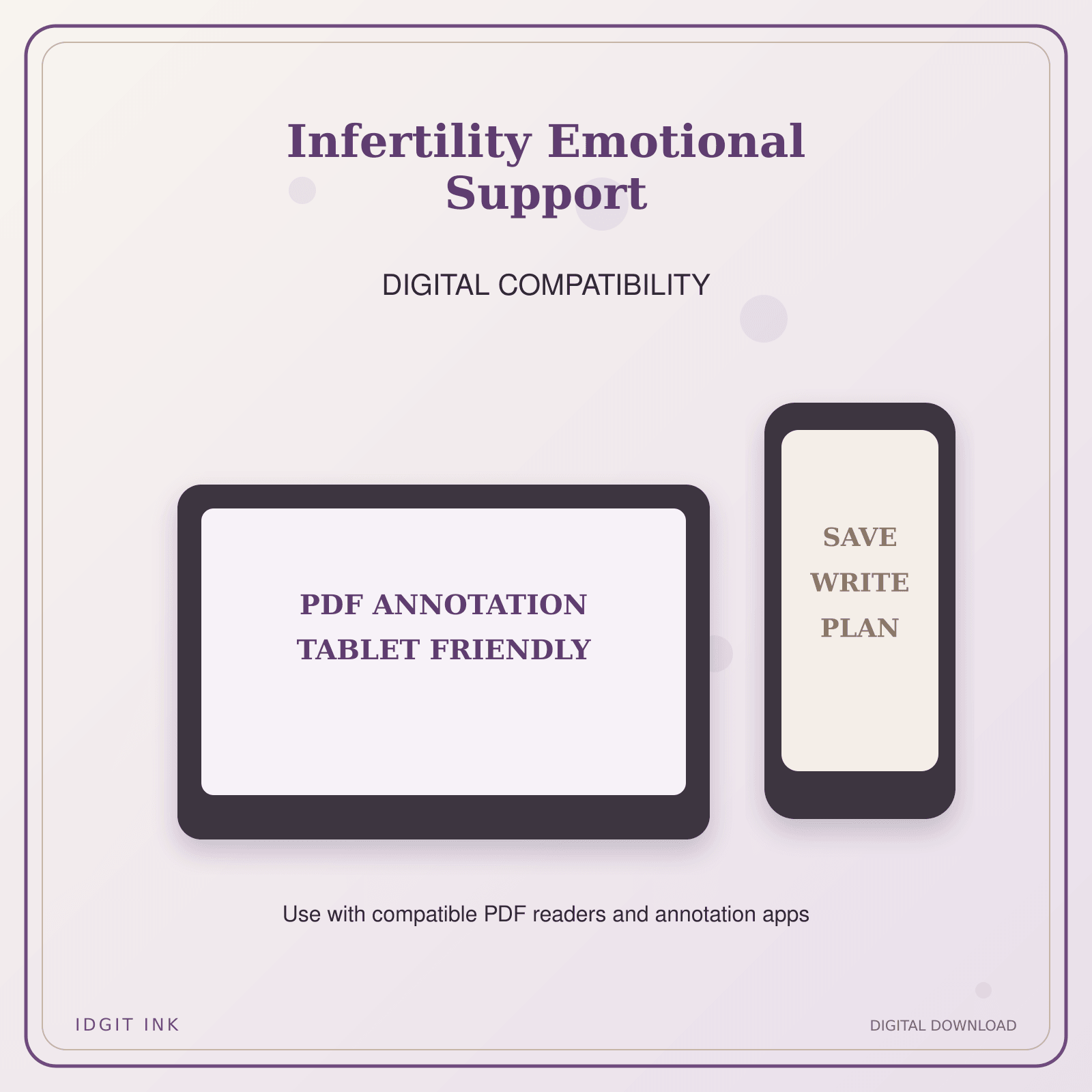 Idgit Ink Infertility Emotional Support deluxe journal and planner bundle — tablet and pdf annotation compatibility