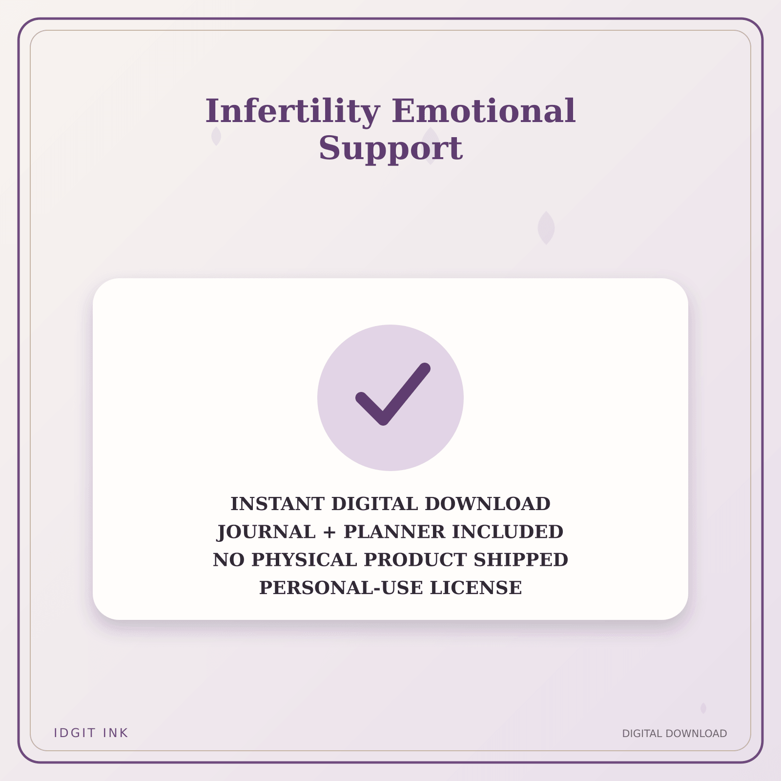 Idgit Ink Infertility Emotional Support deluxe journal and planner bundle — instant download and no physical product notice