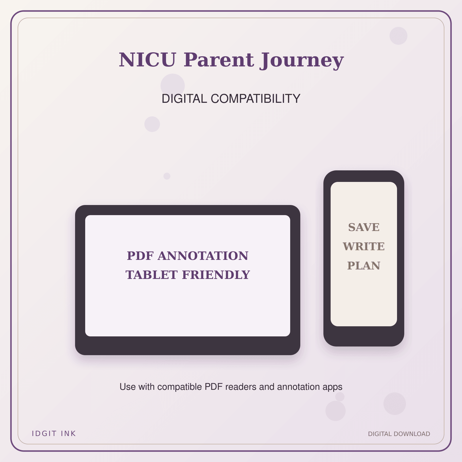 Idgit Ink NICU Parent Journey deluxe journal and planner bundle — tablet and pdf annotation compatibility