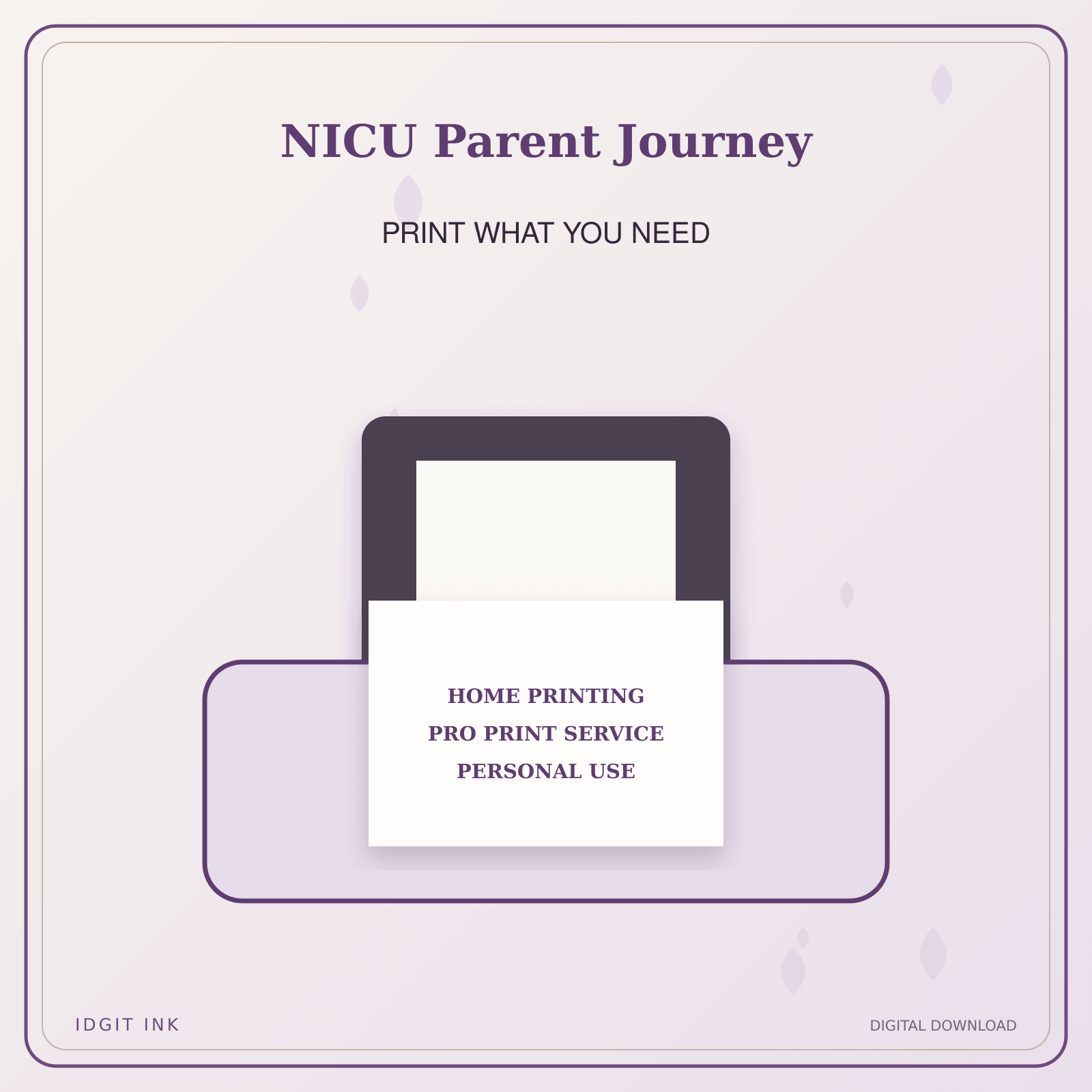 Idgit Ink NICU Parent Journey deluxe journal and planner bundle — home and professional printing information