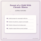 Idgit Ink Parent of a Child With Chronic Illness deluxe journal and planner bundle — journal prompts and reflection features