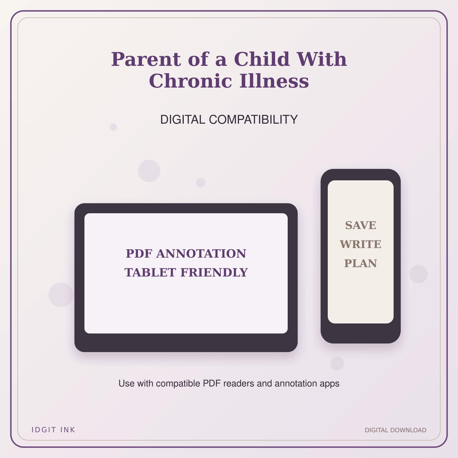 Idgit Ink Parent of a Child With Chronic Illness deluxe journal and planner bundle — tablet and pdf annotation compatibility
