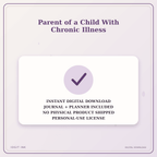 Idgit Ink Parent of a Child With Chronic Illness deluxe journal and planner bundle — instant download and no physical product notice