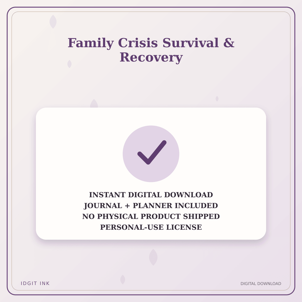 Idgit Ink Family Crisis Survival & Recovery deluxe journal and planner bundle — instant download and no physical product notice