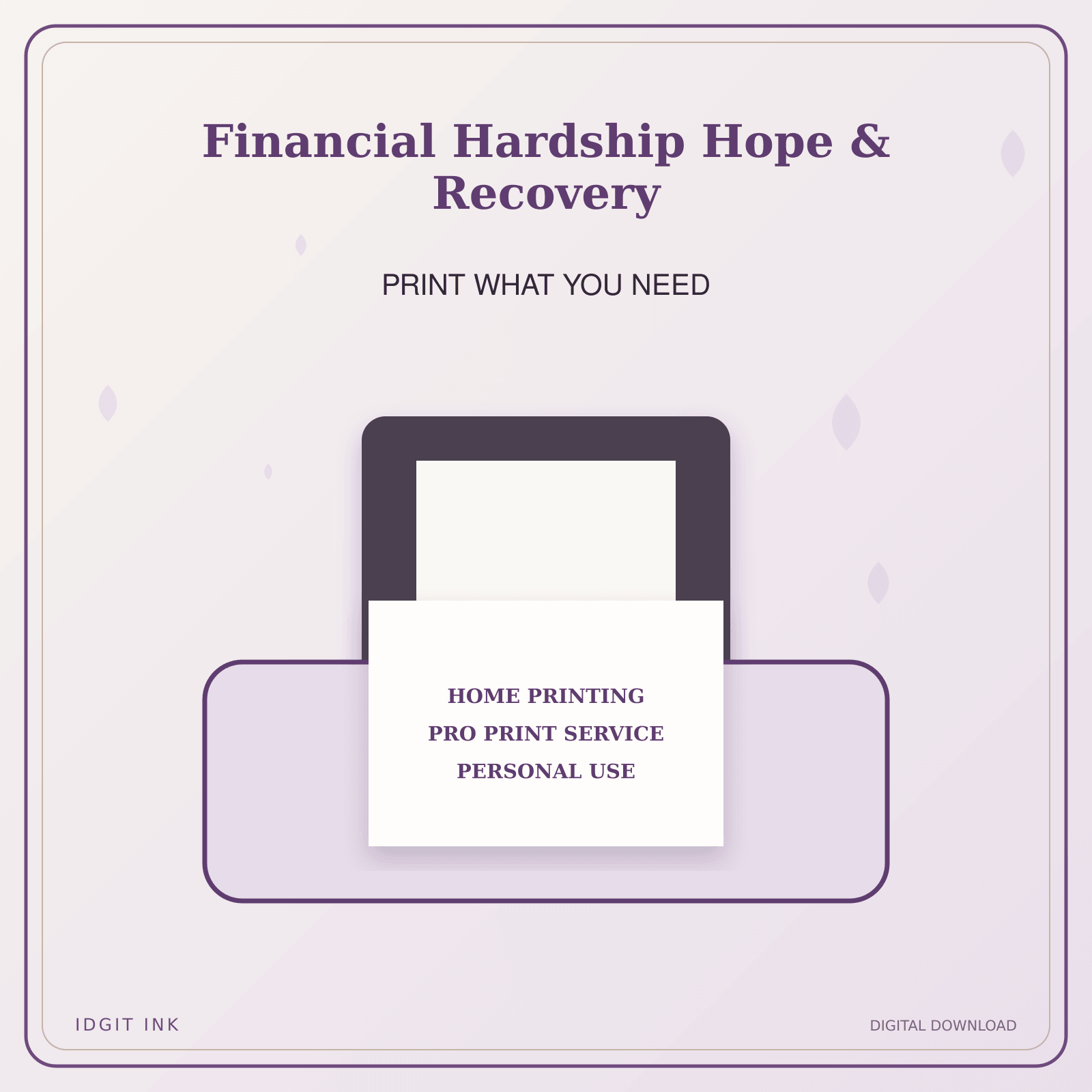 Idgit Ink Financial Hardship Hope & Recovery deluxe journal and planner bundle — home and professional printing information
