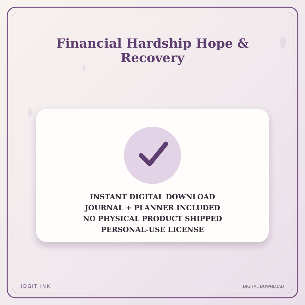 Idgit Ink Financial Hardship Hope & Recovery deluxe journal and planner bundle — instant download and no physical product notice