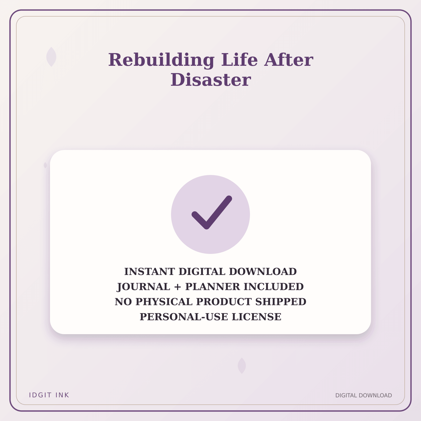 Idgit Ink Rebuilding Life After Disaster deluxe journal and planner bundle — instant download and no physical product notice