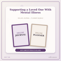 Idgit Ink Supporting a Loved One With Mental Illness deluxe journal and planner bundle — primary bundle cover showing both deluxe products